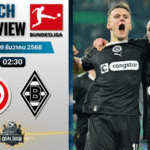 วิเคราะห์บอล บุนเดสลีกา : เอฟเอสเฟา ไมนซ์ 05 พบกับ โบรุสเซีย มึนเช่นกลัดบัค 5/12/68