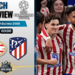 วิเคราะห์บอล ยูฟ่าแชมเปียนส์ลีก : พีเอสวี ไอนด์โฮเฟ่น พบกับ แอตเลติโก้ มาดริด 9/12/68