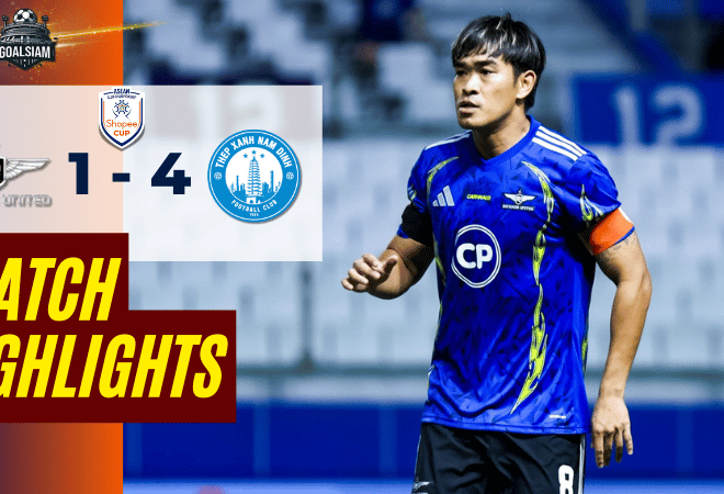 ไฮไลท์บอลวันนี้ ชิงแชมป์สโมสร อาเซียน 2025/26 ทรู แบงค็อก ยูไนเต็ด พบกับ นัม ดินห์ เอฟซี 17/12/68