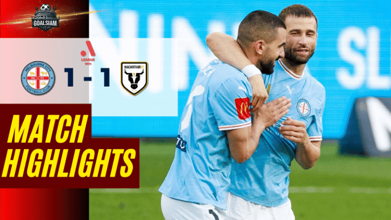 ไฮไลท์บอลวันนี้ เอ-ลีก 2025/26 เมลเบิร์น ซิตี้ พบกับ เอฟซี แมคอาร์เธอร์ 23/12/68