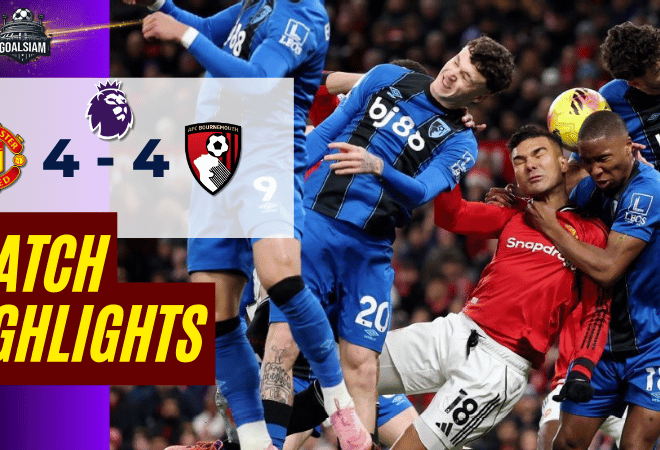 ไฮไลท์บอลวันนี้ พรีเมียร์ลีก 2025/26 แมนเชสเตอร์ ยูไนเต็ด พบกับ บอร์นมัธ เอเอฟซี 15/12/68