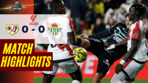 ไฮไลท์บอลวันนี้ ลาลิกา 2025/26 ราโย่ บาเยกาโน่ พบกับ เรอัล เบติส 15/12/68