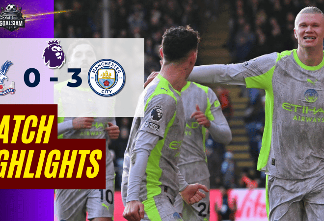 ไฮไลท์บอลวันนี้ พรีเมียร์ลีก 2025/26 คริสตัล พาเลซ พบกับ แมนเชสเตอร์ ซิตี้ 14/12/68