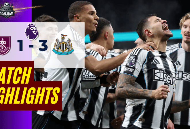 ไฮไลท์บอลวันนี้ พรีเมียร์ลีก 2025/26 เบิร์นลี่ย์ พบกับ นิวคาสเซิ่ล ยูไนเต็ด 30/12/68