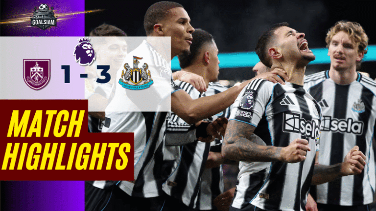 ไฮไลท์บอลวันนี้ พรีเมียร์ลีก 2025/26 เบิร์นลี่ย์ พบกับ นิวคาสเซิ่ล ยูไนเต็ด 30/12/68