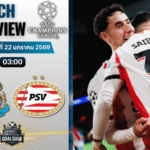 วิเคราะห์บอล ยูฟ่า แชมเปี้ยนส์ ลีก : นิวคาสเซิ่ล พบกับ พีเอสวี 21/1/69