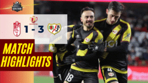 ไฮไลท์บอลวันนี้ โกปาเดลเรย์ 2025/26 กรานาดา ซีเอฟ พบกับ ราโย่ บาเยกาโน่ 6/1/69