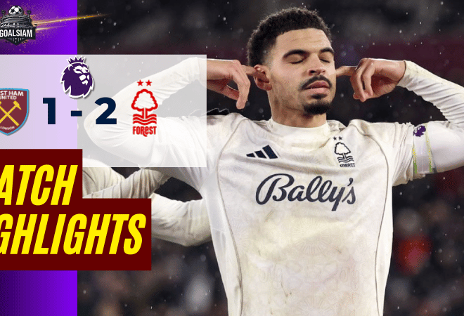 ไฮไลท์บอลวันนี้ พรีเมียร์ลีก 2025/26 เวสต์แฮมยูไนเต็ด พบกับ น็อตติ้งแฮม ฟอเรสต์ 6/1/69