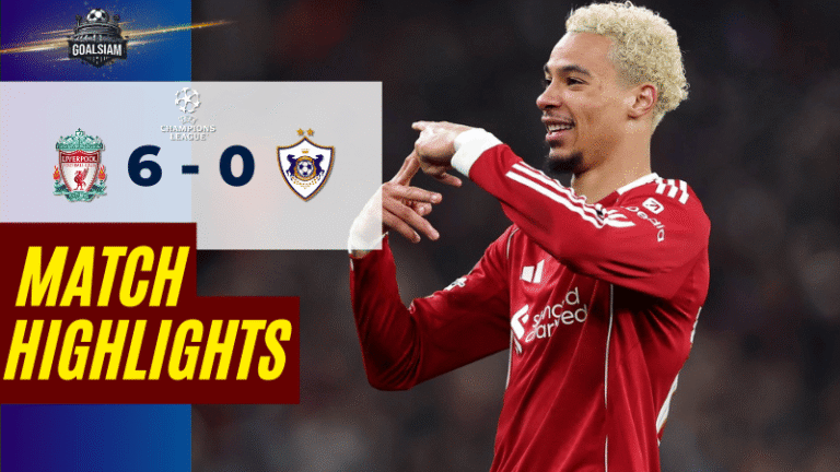 ไฮไลท์บอลวันนี้ ยูฟ่า แชมเปี้ยนส์ ลีก 2025/26 ลิเวอร์พูล พบกับ การาบัค 28/1/69