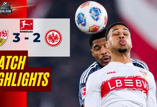 ไฮไลท์บอลวันนี้ บุนเดสลีกา 2025/26 สตุ๊ตการ์ท พบกับ ไอน์ทรัค แฟร้งค์เฟิร์ต 13/1/69