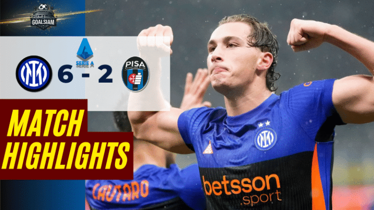 ไฮไลท์บอลวันนี้ กัลโช่ เซเรีย อา 2025/26 อินเตอร์ มิลาน พบกับ ปิซ่า 23/1/69