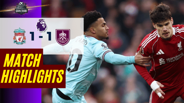 ไฮไลท์บอลวันนี้ พรีเมียร์ลีก อังกฤษ 2025/26 ลิเวอร์พูล พบกับ เบิร์นลีย์ 17/1/69