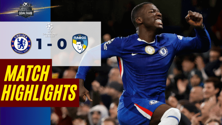 ไฮไลท์บอลวันนี้ ยูฟ่า แชมเปี้ยนส์ ลีก 2025/26 เชลซี พบกับ ปาฟอส 21/1/69