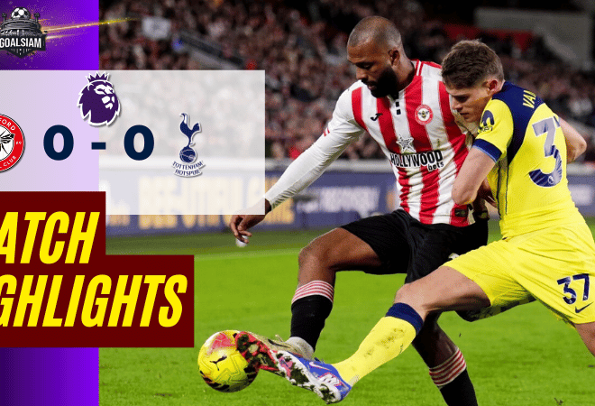 ไฮไลท์บอลวันนี้ พรีเมียร์ลีก 2025/26 เบรนท์ฟอร์ด พบกับ ท็อตแน่ม ฮ็อทสเปอร์ 1/1/69