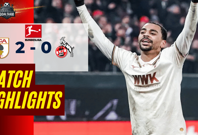 ไฮไลท์บอลวันนี้ บุนเดสลีกา 2025/26 เอาก์สวร์ก พบกับ โคโลญจน์ 27/2/69