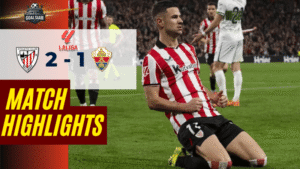 ไฮไลท์บอลวันนี้ ลาลีกา สเปน 2025/26 แอธเลติก บิลเบา พบกับ เอลเช่ 20/2/69