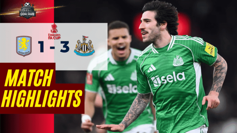 ไฮไลท์บอลวันนี้ เอฟเอ คัพ อังกฤษ 2025/26 แอสตัน วิลล่า พบกับ นิวคาสเซิ่ล 14/2/69