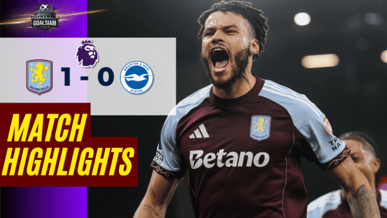 ไฮไลท์บอลวันนี้ พรีเมียร์ลีก อังกฤษ 2025/26 แอสตัน วิลล่า พบกับ ไบรท์ตัน 11/2/69