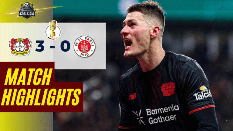 ไฮไลท์บอลวันนี้ เดเอฟเบ โพคาล เยอรมัน 2025/26 ไบเออร์ เลเวอร์คูเซ่น พบกับ ซังต์.เพาลี 3/2/69