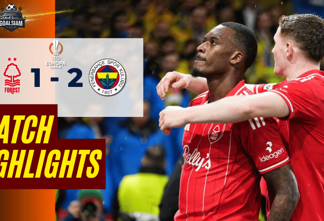 ไฮไลท์บอลวันนี้ ยูโรปา ลีก 2025/26 น็อตติ้งแฮม ฟอเรสต์ พบกับ เฟเนร์บาห์เช่ 26/2/69
