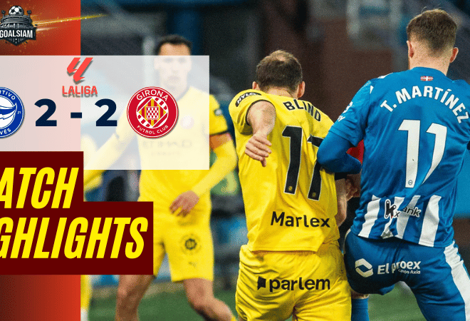 ไฮไลท์บอลวันนี้ ลาลีกา สเปน 2025/26 อลาเบส พบกับ จีโรน่า 23/2/69