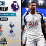 วิเคราะห์บอล ลิเวอร์พูล พบ สเปอร์ส | พรีเมียร์ลีก อังกฤษ พร้อมอัปเดตผลบอลสด