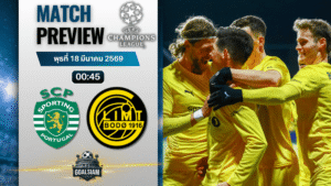 วิเคราะห์บอล สปอร์ติ้ง ลิสบอน พบ โบโด กลิมท์ | ยูฟ่า แชมเปี้ยนส์ ลีก พร้อมอัปเดตผลบอลสด