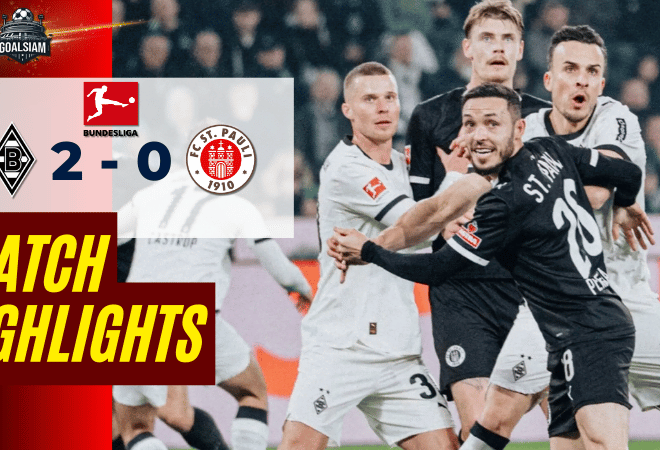 ไฮไลท์บอลวันนี้ บุนเดสลีกา 2025/26 โบรุสเซีย มึนเช่นกลัดบัค พบ ซังต์ เพาลี 13/3/69