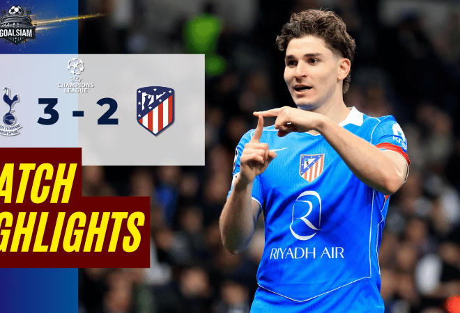 ไฮไลท์บอลวันนี้ ยูฟ่า แชมเปี้ยนส์ ลีก 2025/26 สเปอร์ส พบ แอตเลติโก้ มาดริด 18/3/69