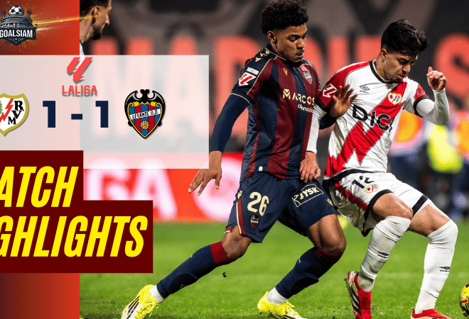 ไฮไลท์บอลวันนี้ ลาลีกา สเปน 2025/26 ราโย บาเยกาโน่ พบ เลบันเต้ 16/3/69