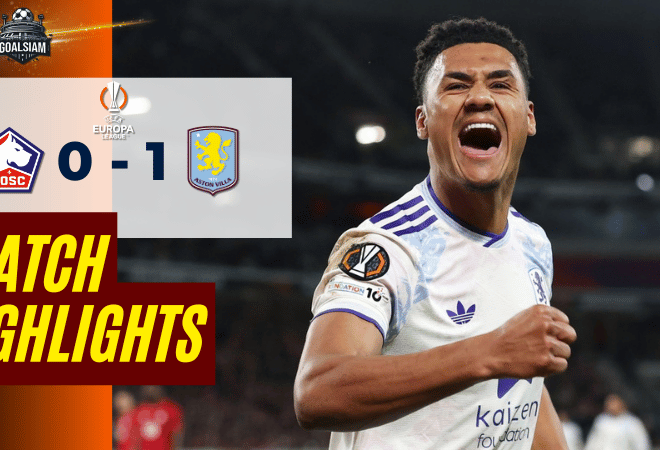 ไฮไลท์บอลวันนี้ ยูโรปา ลีก 2025/26 ลีลล์ พบ แอสตัน วิลล่า 12/3/69