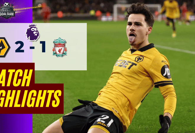 ไฮไลท์บอลวันนี้ พรีเมียร์ลีก อังกฤษ 2025/26 วูล์ฟแฮมป์ตัน พบกับ ลิเวอร์พูล 3/3/69