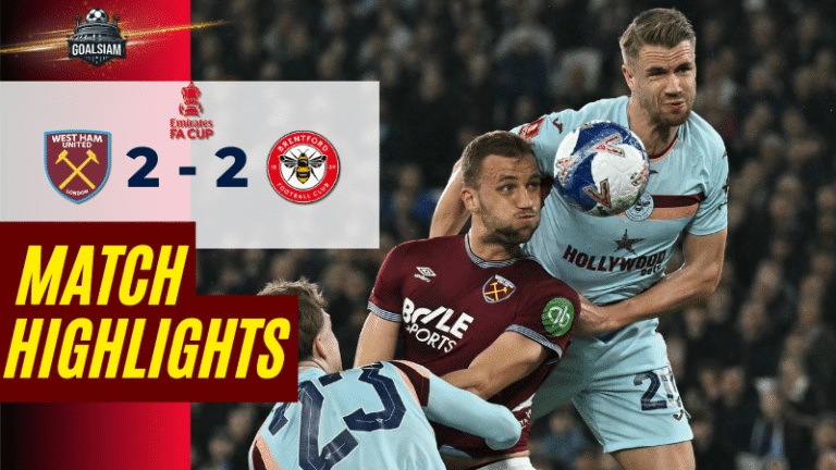 ไฮไลท์บอลวันนี้ เอฟเอ คัพ อังกฤษ 2025/26 เวสต์แฮม พบกับ เบรนท์ฟอร์ด 9/3/69