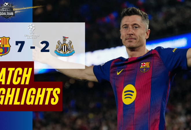 ไฮไลท์บอลวันนี้ ยูฟ่า แชมเปี้ยนส์ ลีก 2025/26 บาร์เซโลน่า พบ นิวคาสเซิ่ล 18/3/69