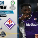 วิเคราะห์บอล คริสตัล พาเลซ พบ ฟิออเรนติน่า | ยูโรปา คอนเฟอเรนซ์ ลีก พร้อมอัปเดตผลบอลสด