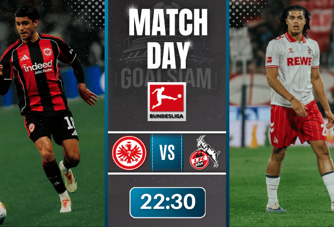 ดูบอลออนไลน์ บุนเดสลีกา ถ่ายทอดสด ไอน์ทรัค แฟร้งค์เฟิร์ต พบ โคโลญจน์ 5/4/69