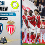 วิเคราะห์บอล ปารีส์ แอฟเซ พบ โมนาโก | ลีกเอิง ฝรั่งเศส พร้อมอัปเดตผลบอลสด