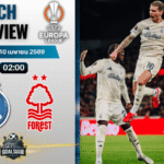 วิเคราะห์บอล ปอร์โต้ พบ น็อตติ้งแฮม ฟอเรสต์ | ยูโรปา ลีก พร้อมอัปเดตผลบอลสด