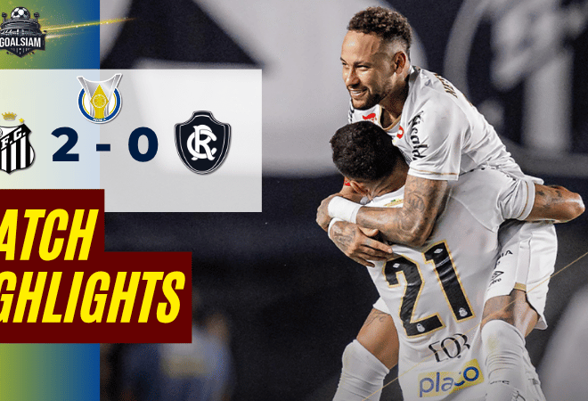 ไฮไลท์บอลวันนี้ ซีรีส์ เอ บราซิล ถ่ายทอดสด ซานโตส พบ เรโม่ 2/4/69