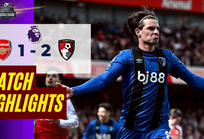 ไฮไลท์บอลวันนี้ พรีเมียร์ลีก อังกฤษ อาร์เซนอล พบ บอร์นมัธ 11/4/69