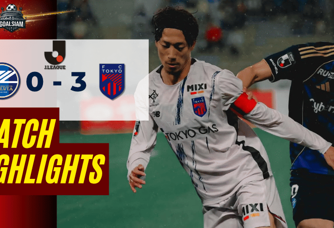 ไฮไลท์บอลวันนี้ เจลีก ญี่ปุ่น ถ่ายทอดสด มาชิดะ เซลเวีย พบ เอฟซี โตเกียว 1/4/69