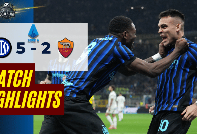 ไฮไลท์บอลวันนี้ กัลโช่ เซเรีย อา อินเตอร์ มิลาน พบ โรม่า 5/4/69