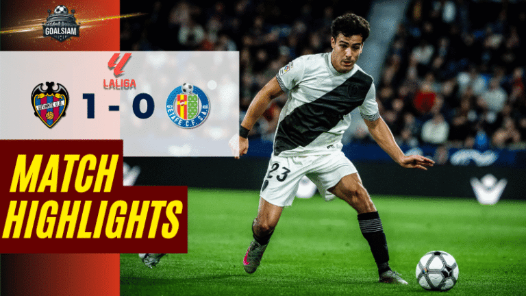 ไฮไลท์บอลวันนี้ ลาลีกา สเปน ถ่ายทอดสด เลบันเต้ พบ เกตาเฟ่ 13/4/69